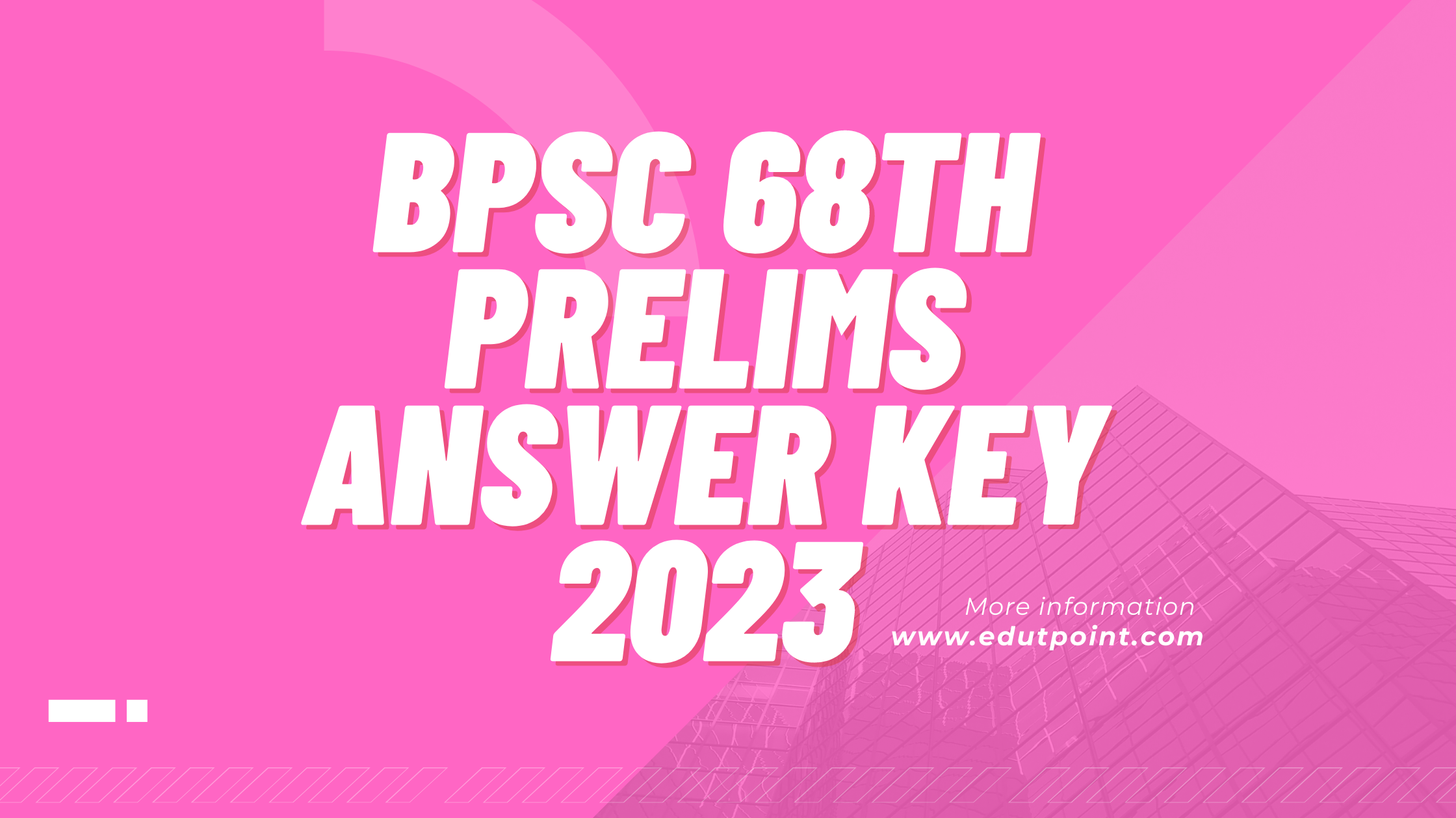 BPSC 68th Prelims Answer Key 2023 | BPSC 68th Prelims Answer Key released