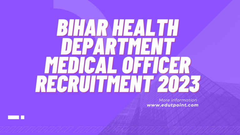 Bihar Health Department Medical Officer Recruitment 2023