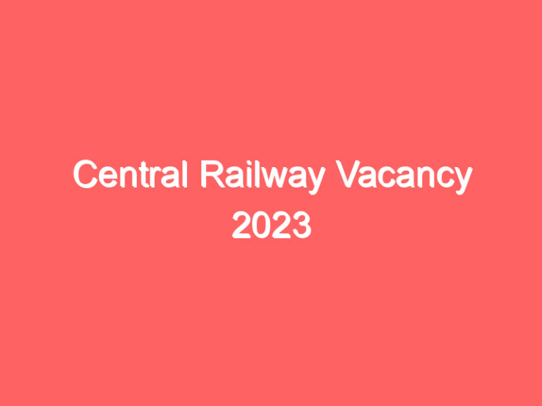 Central Railway Vacancy 2023